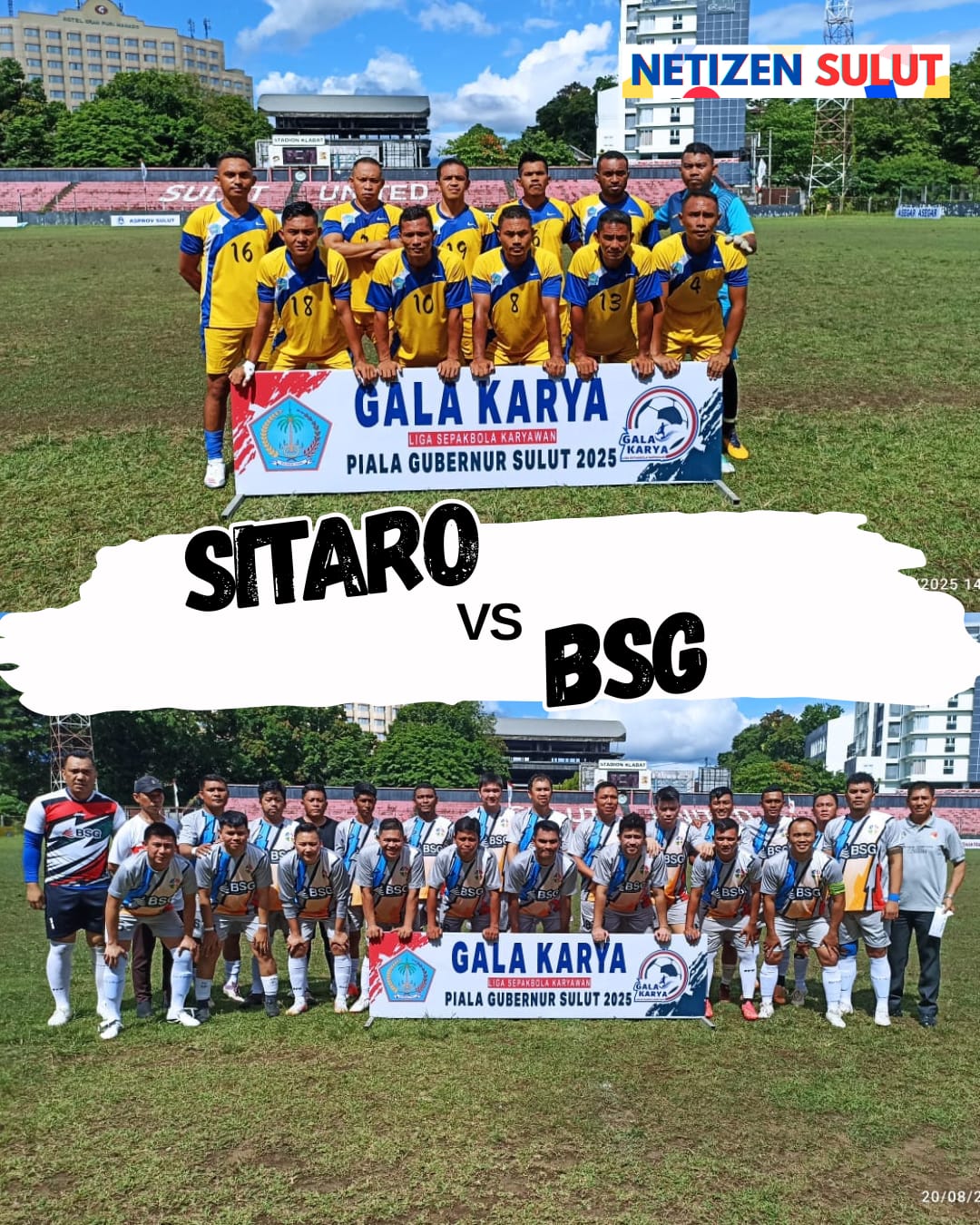 Liga Gala Karya 2025 : Sitaro vs BSG