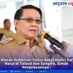 IMG-20251210-WA0001 Netizen Sulut Ini Alasan Gubernur Yulius Batal Hadiri Safari Natal di Talaud dan Sangihe, Simak Penjelasannya !