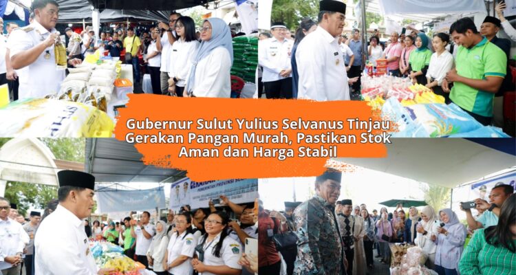 Gubernur Sulut Yulius Selvanus Tinjau Gerakan Pangan Murah, Pastikan Stok Aman dan Harga Stabil