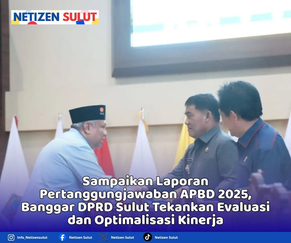 IMG-20260718-WA0001 Sampaikan Laporan Pertanggungjawaban APBD 2025, Banggar DPRD Sulut Tekankan Evaluasi dan Optimalisasi Kinerja