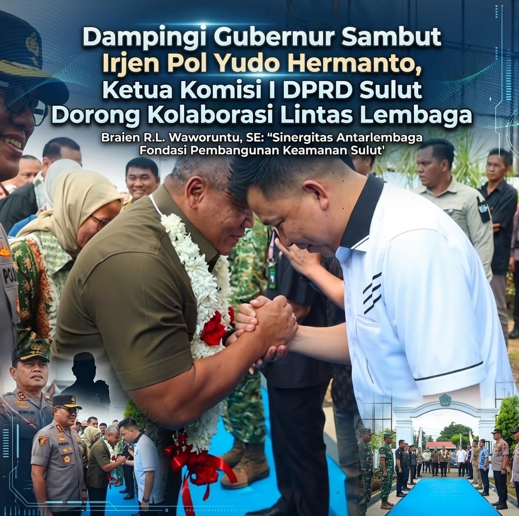 Dampingi Gubernur Sambut Irjen Pol Yudo Hermanto, Ketua Komisi I DPRD Sulut Dorong Kolaborasi Lintas Lembaga Dampingi Gubernur Sambut Irjen Pol Yudo Hermanto, Ketua Komisi I DPRD Sulut Dorong Kolaborasi Lintas Lembaga