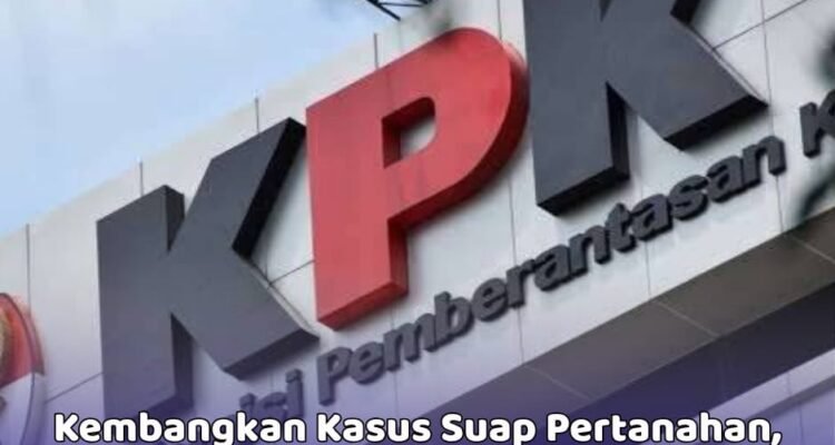 Kembangkan Kasus Suap Pertanahan, Kantor Summarecon Diperiksa KPK Usai Sita Uang Rp106,3 Miliar