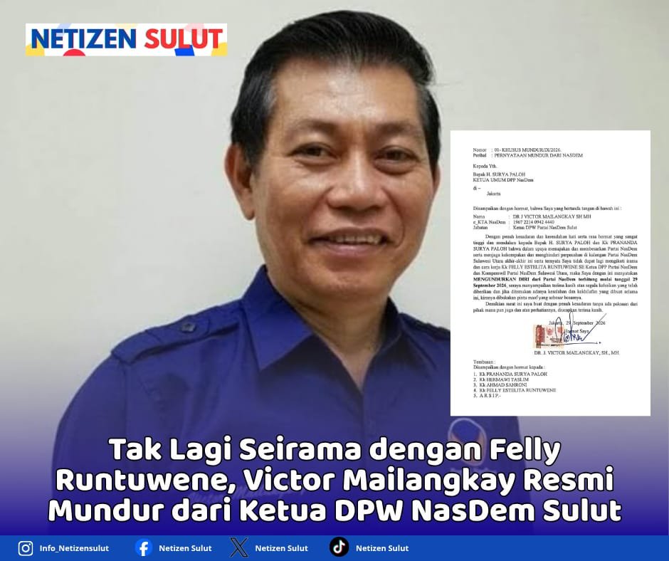 IMG-20260930-WA0004 Netizen Sulut Tak Lagi Seirama dengan Felly Runtuwene, Victor Mailangkay Resmi Mundur dari Ketua DPW NasDem Sulut