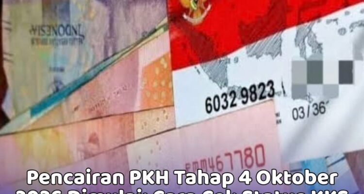 Pencairan PKH Tahap 4 Oktober 2026 Dimulai: Cara Cek Status KKS BNI dan BRI Wilayah Sulut