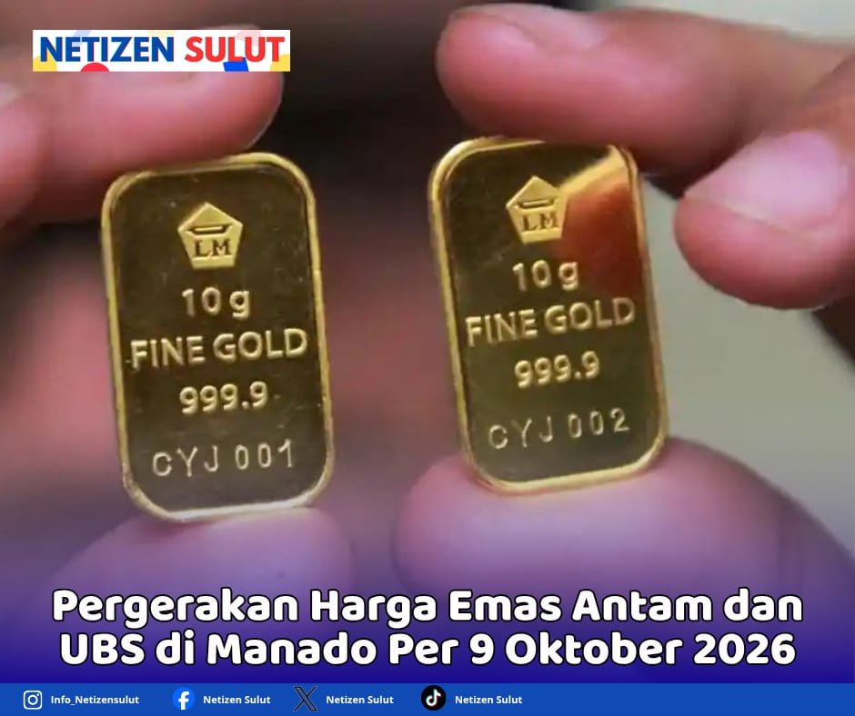 Pergerakan Harga Emas Antam dan UBS di Manado Per 9 Oktober 2026