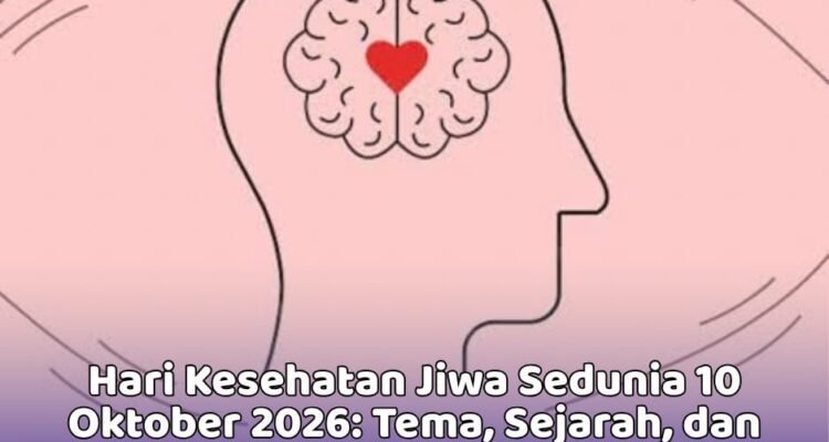 Hari Kesehatan Jiwa Sedunia 10 Oktober 2026: Tema, Sejarah, dan Akses Layanan Mental Health di Sulawesi Utara