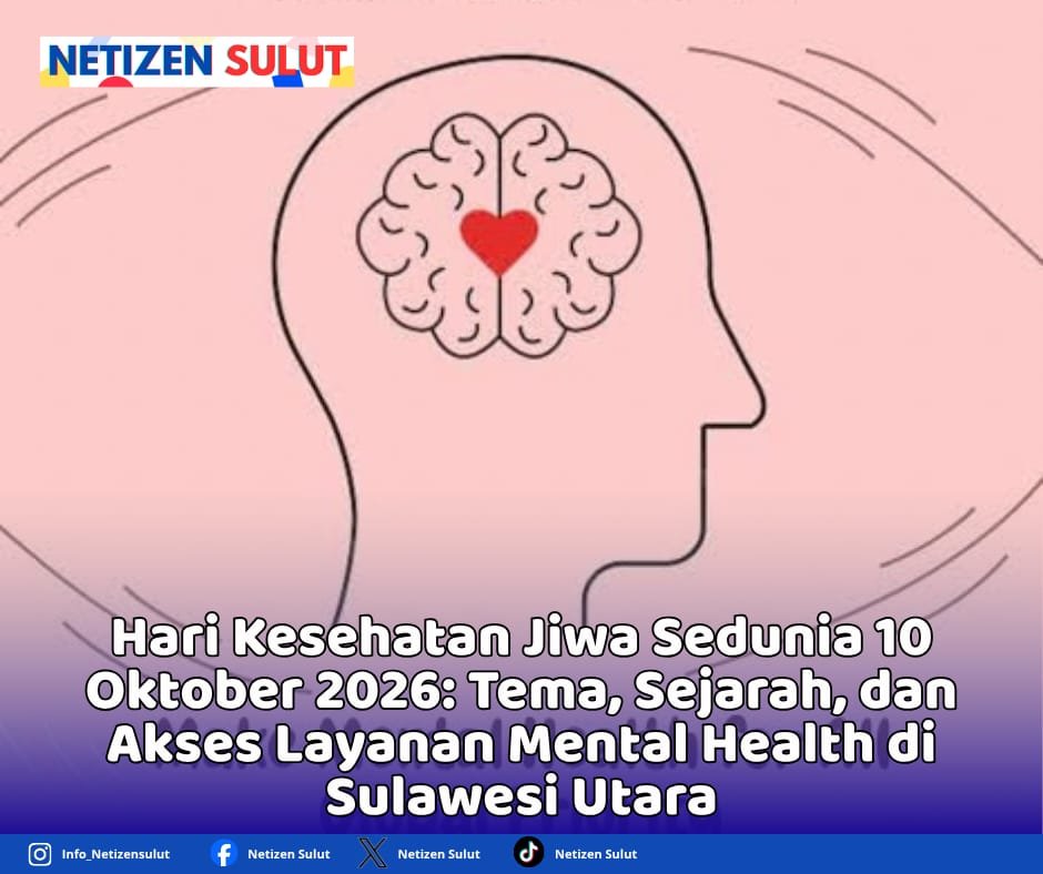 Hari Kesehatan Jiwa Sedunia 10 Oktober 2026: Tema, Sejarah, dan Akses Layanan Mental Health di Sulawesi Utara