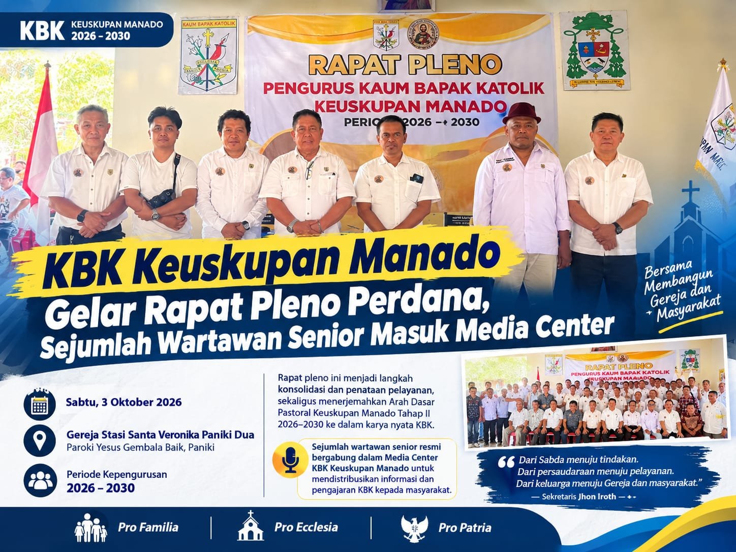 KBK Keuskupan Manado gelar rapat pleno perdana KBK Keuskupan Manado Gelar Rapat Pleno Perdana, Sejumlah Wartawan Senior Masuk Media Center