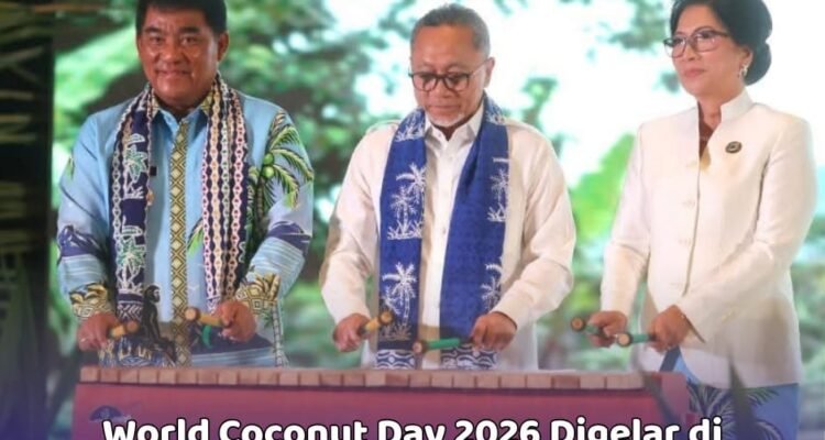 World Coconut Day 2026 Digelar di Manado, Pemerintah Dorong Penguatan Industri Kelapa dari Hulu ke Hilir