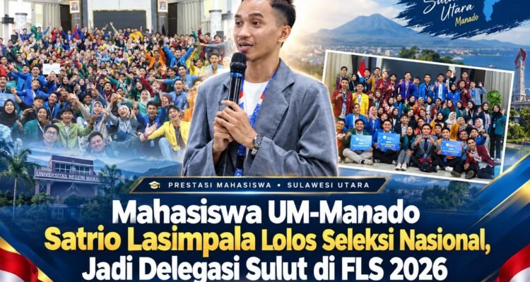 IMG-20261015-WA0009 Prestasi Nasional ! Mahasiswa UM-Manado Satrio Lasimpala Lolos Seleksi Nasional, Jadi Delegasi Sulut di FLS 2026