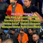 Netizen Sulut BREAKING NEWS: Sandang Rompi Oranye, "Daong Lemong" Resmi Tersangka Korupsi Anggaran Media Kominfo Sulut